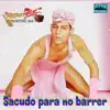 Patada Y Coz - Sacudo Para No Barrer - Single